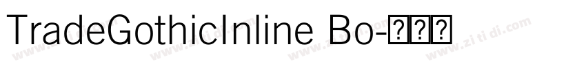 TradeGothicInline Bo字体转换